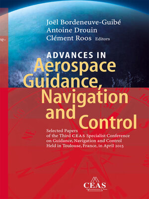 cover image of Advances in Aerospace Guidance, Navigation and Control